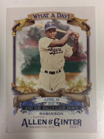 Jackie Robinson 2017 Allen & Ginter What a Day