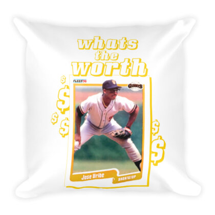 WHATS THE WORTH Jose Uribe 1990 Fleer Square Throw Pillow