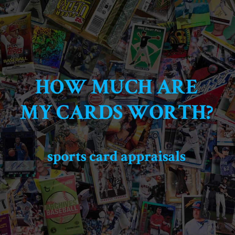 Sports Card Appraisals How much are my sports cards worth?