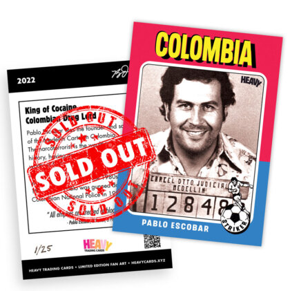 Heavy Trading Cards #01 – Pablo Escobar