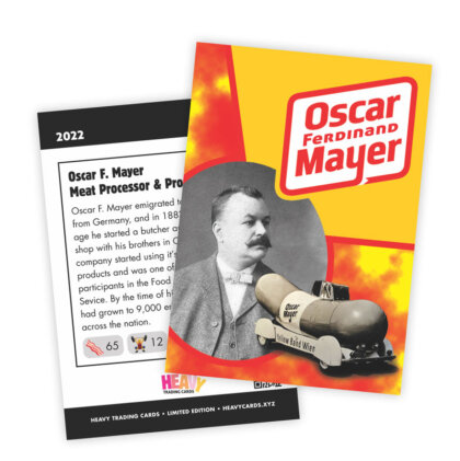 Heavy Trading Cards #12 – Oscar Ferdinand Mayer